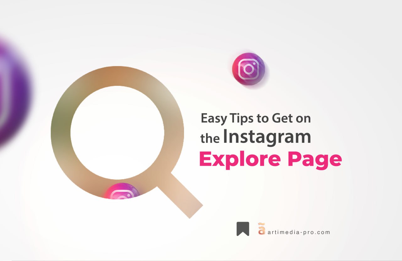 Easy Tips to Get on the Instagram Explore Page