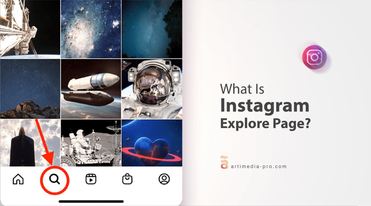 What Is Instagram Explore Page? | ãrtiMedia Pro