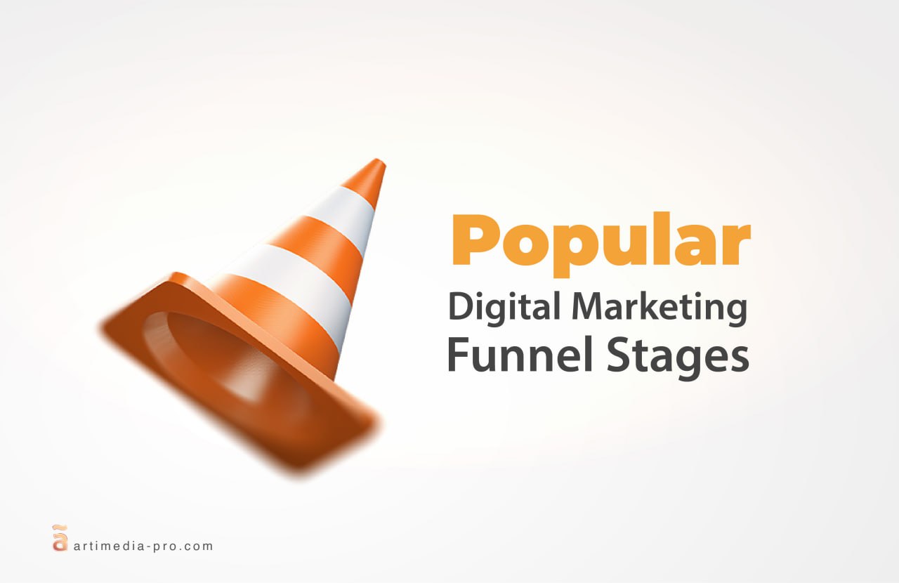 Popular Digital Marketing Funnel Stages | ãrtiMedia Pro