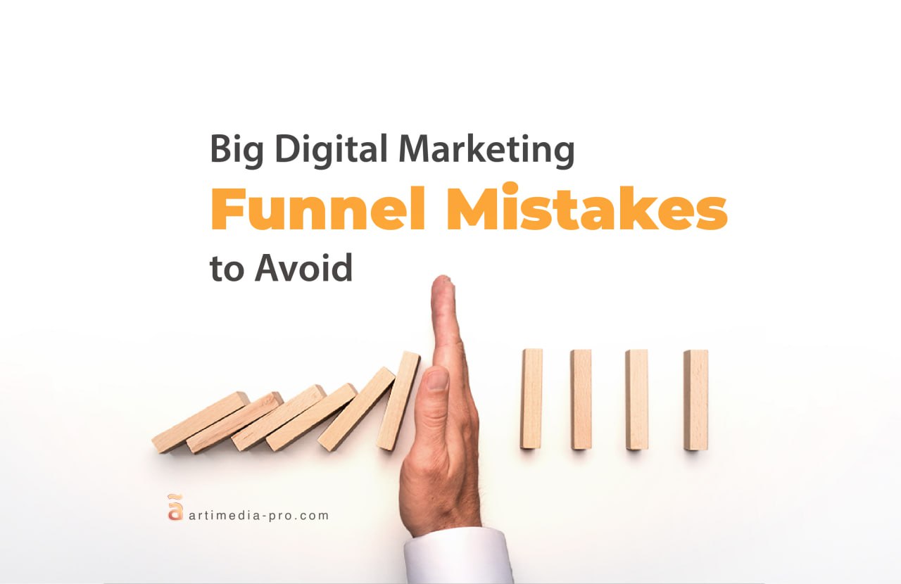 Digital Marketing Funnel Mistakes