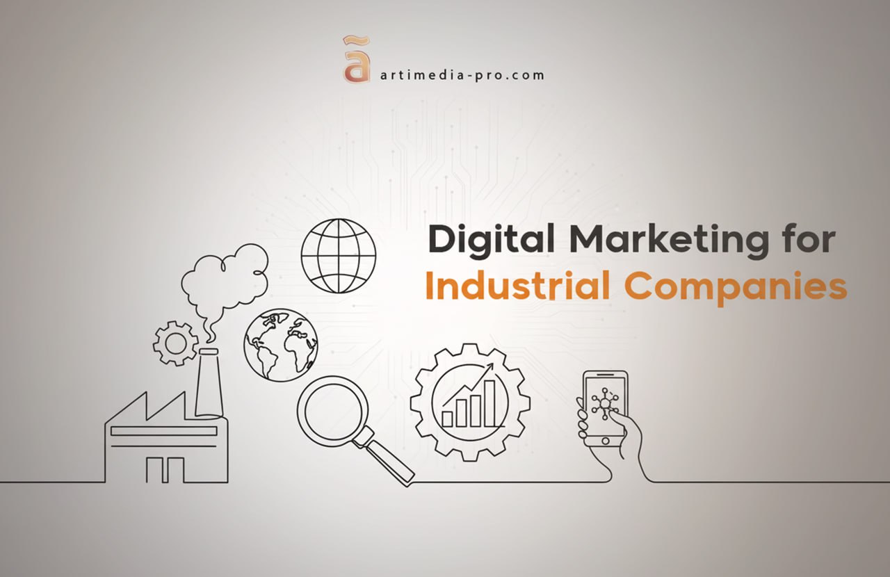 Digital Marketing for Industrial Companies