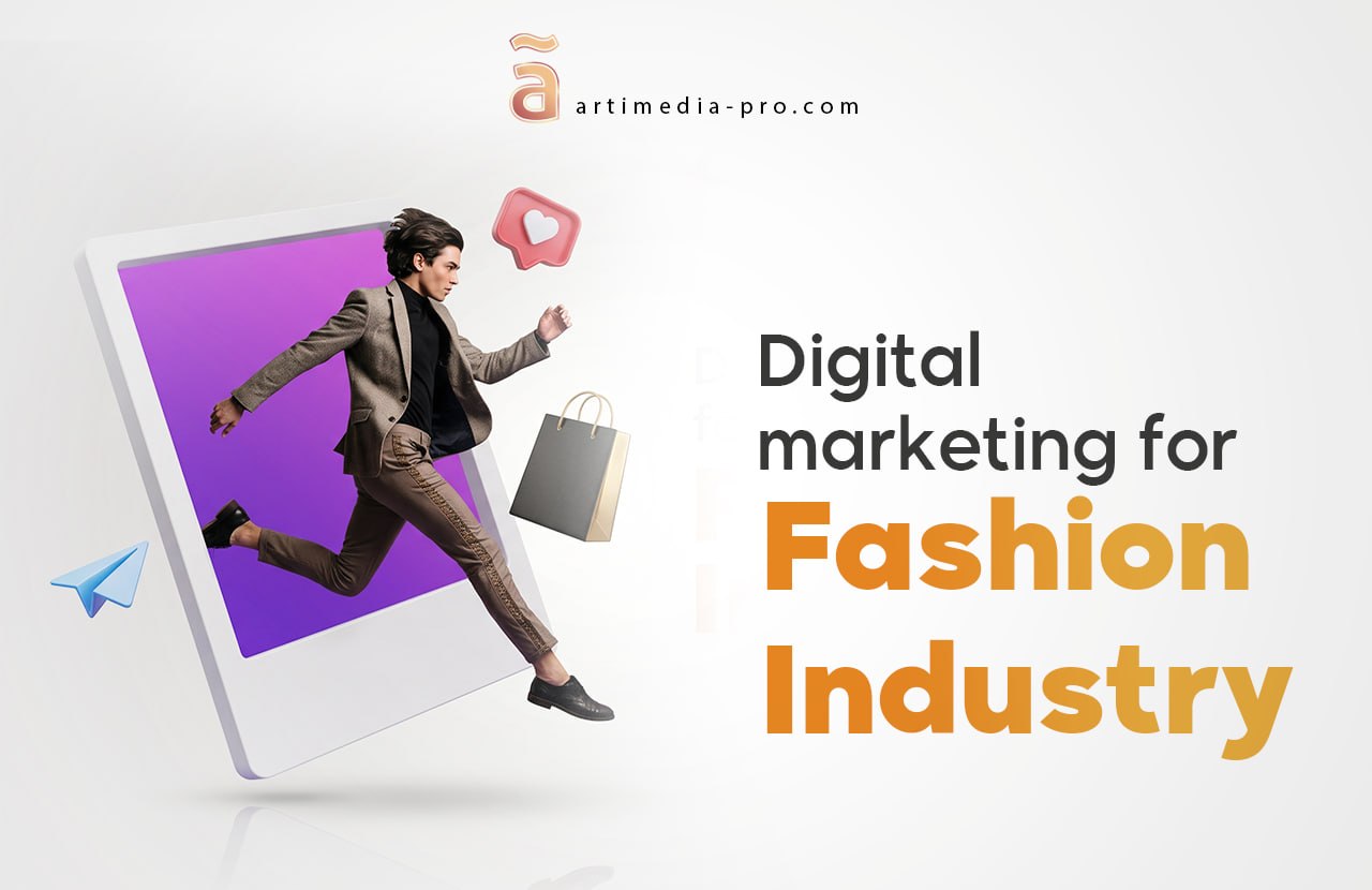 digital marketing for fashion industry